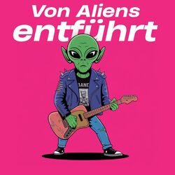 Cover of Von Aliens entführt