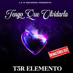 Cover of Tengo Que Olvidarla (Remastered 2022)