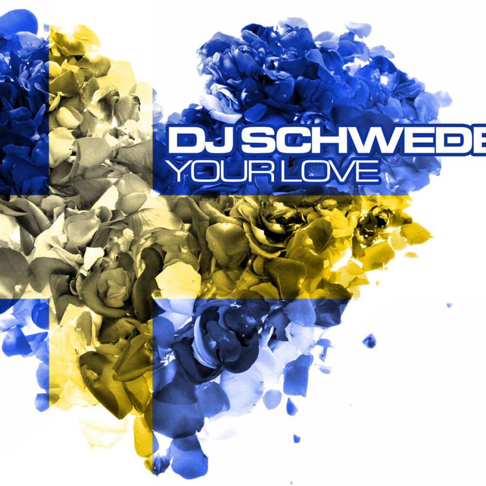 Picture of Dj Schwede - Your Love (MP3 EP)