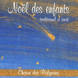 Cover of Noël des enfants / Traditionnel et sacré
