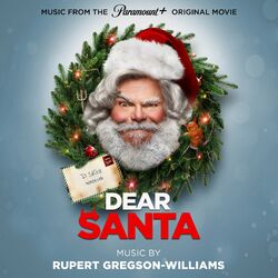 Cover of Dear Santa (Music from the Paramount+ Original Movie)