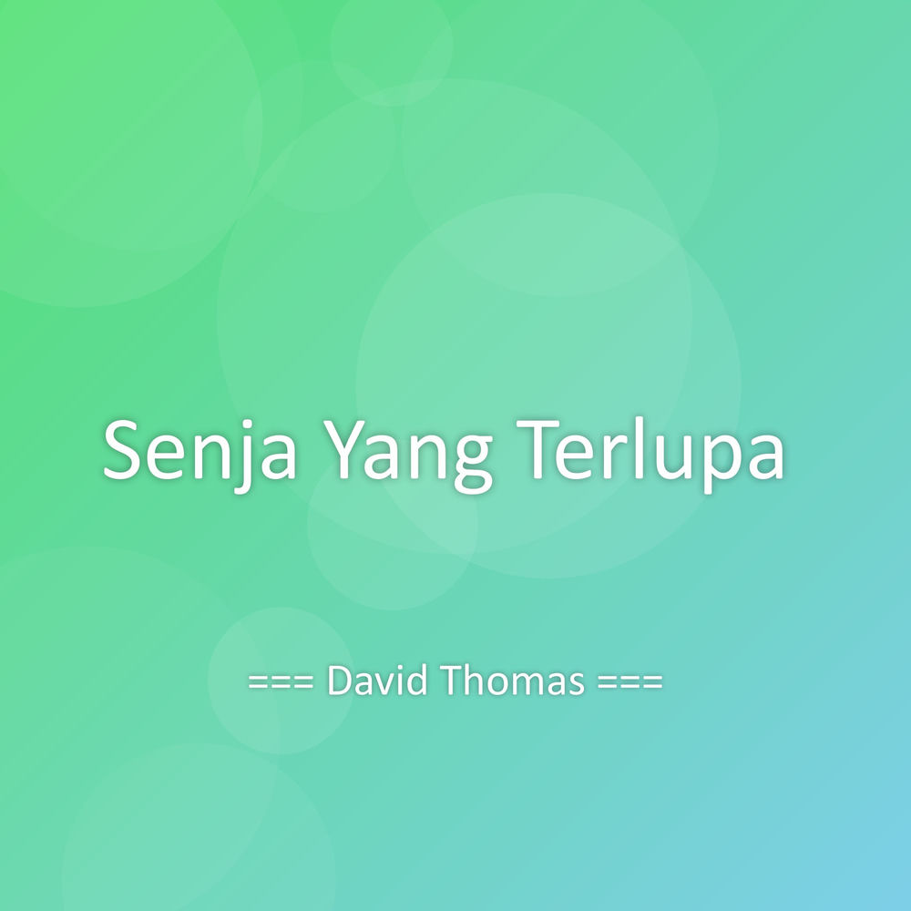 Album artwork for Senja Yang Terlupa by David Thomas