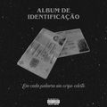 ALBUM DE IDENTIFICA&Ccedil;&Atilde;O