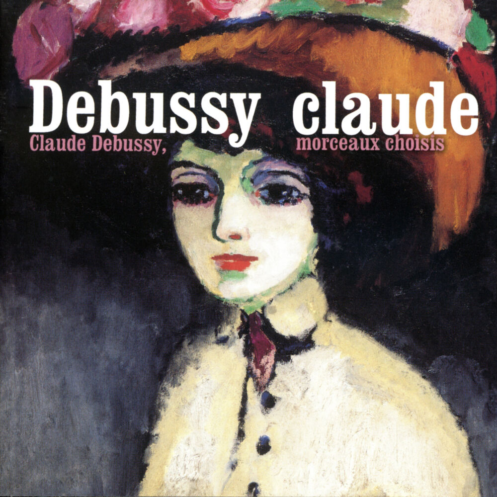 Picture of Claude Debussy, morceaux choisis
