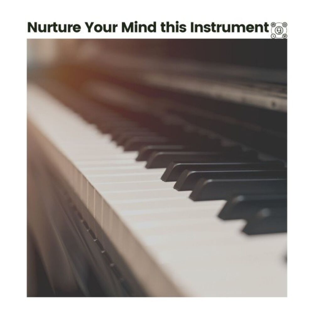 Picture of Nurture Your Mind This Instrument