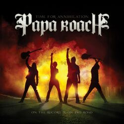 Cover of Time For Annihilation: On the Record & On the Road