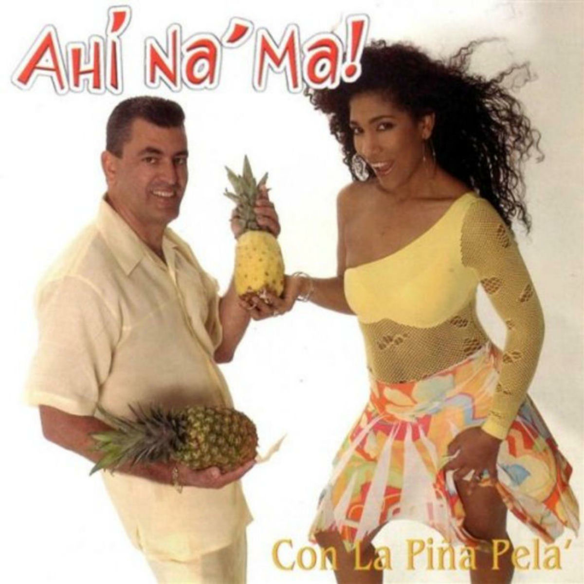 Album cover of Ahi Na Ma Con La Piña Pela'