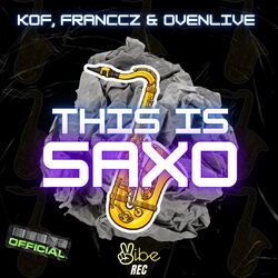 Cover of This Is Saxo (Radio Edit)