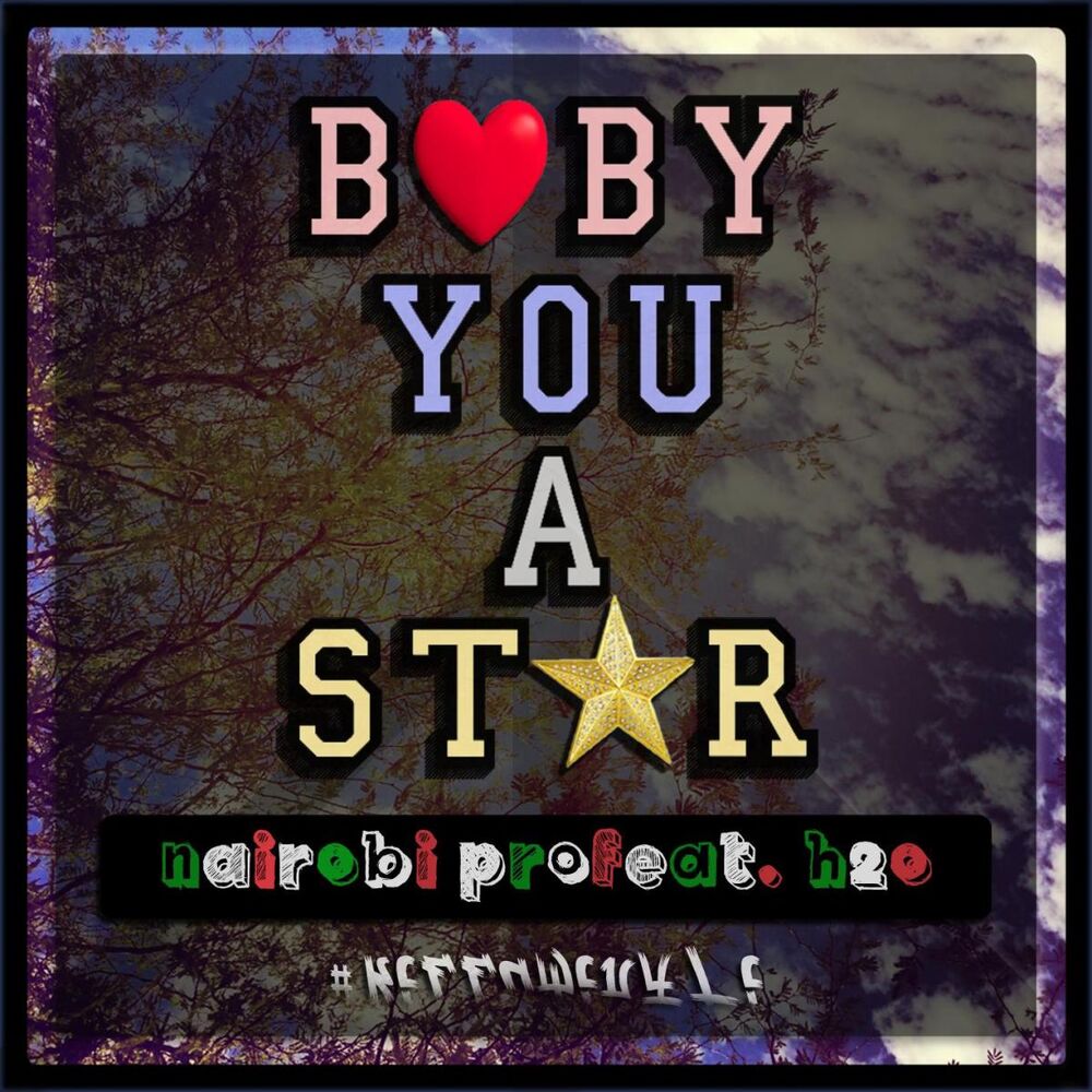 Picture of Baby You A Star (feat. h2o ProductionZ)