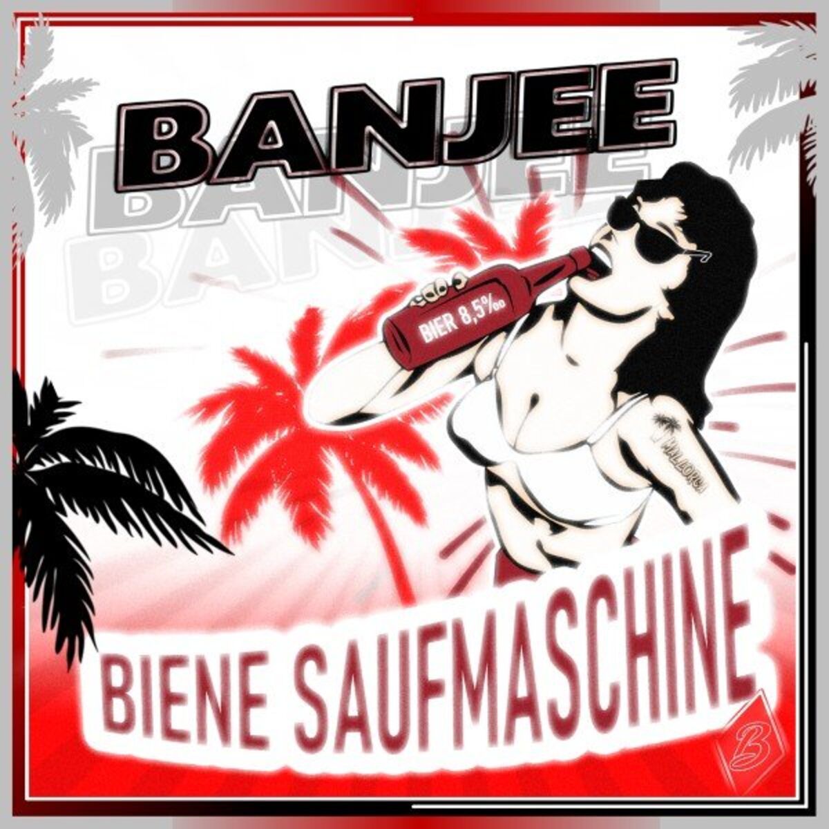 Album cover of Biene Saufmaschine