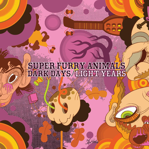 Super Furry Animals - Dark Days / Light Years | Deezer
