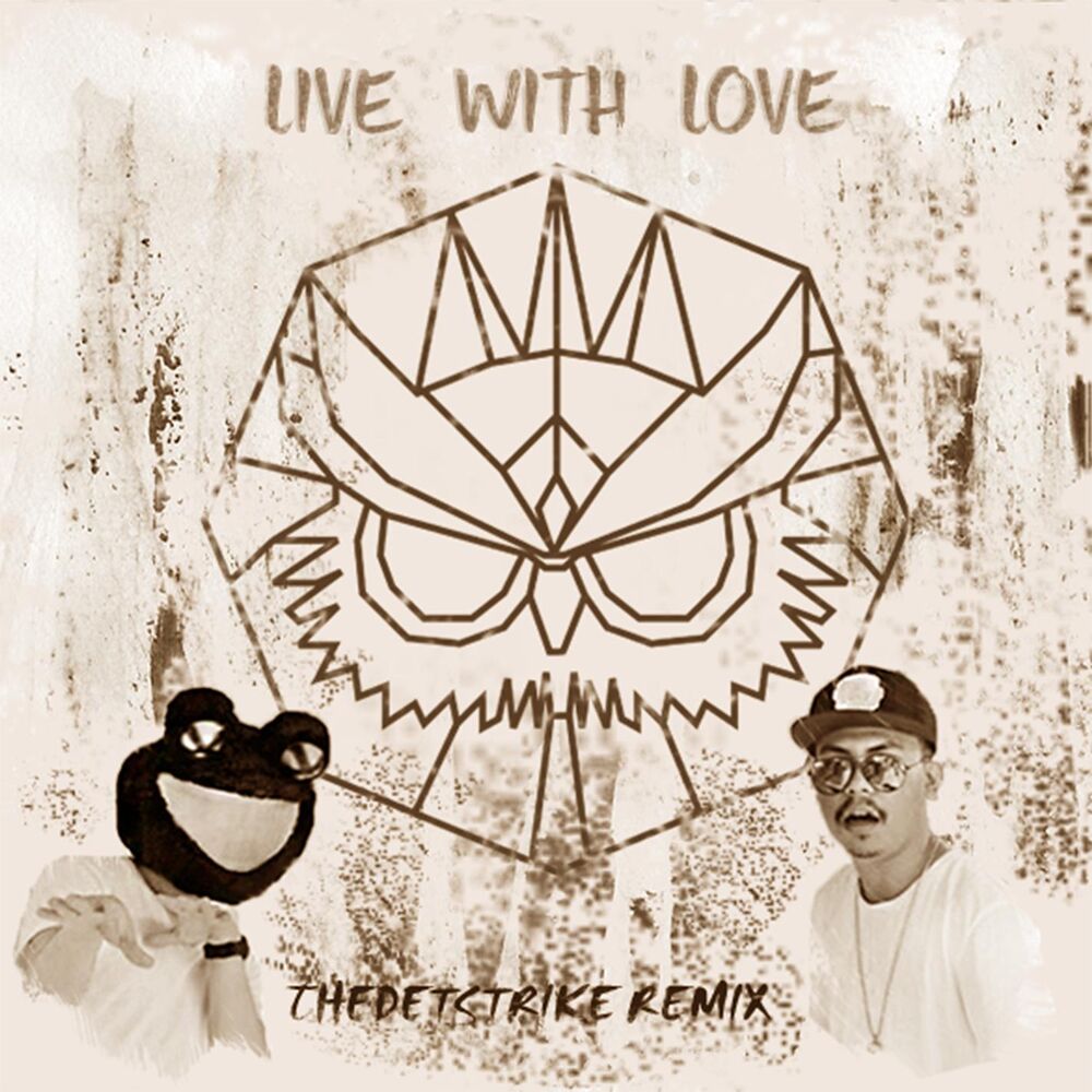 Picture of Live With Love (THEDETSTRIKE Remix)