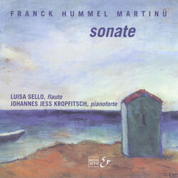 Cover of Hummel: Violin Sonata Op. 64 - Martinů: Flute Sonata, H. 306 - Franck: Sonata, CFF 123, FWV 8