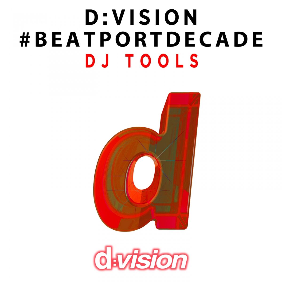 Album cover of D:Vision #Beatportdecade DJ Tools