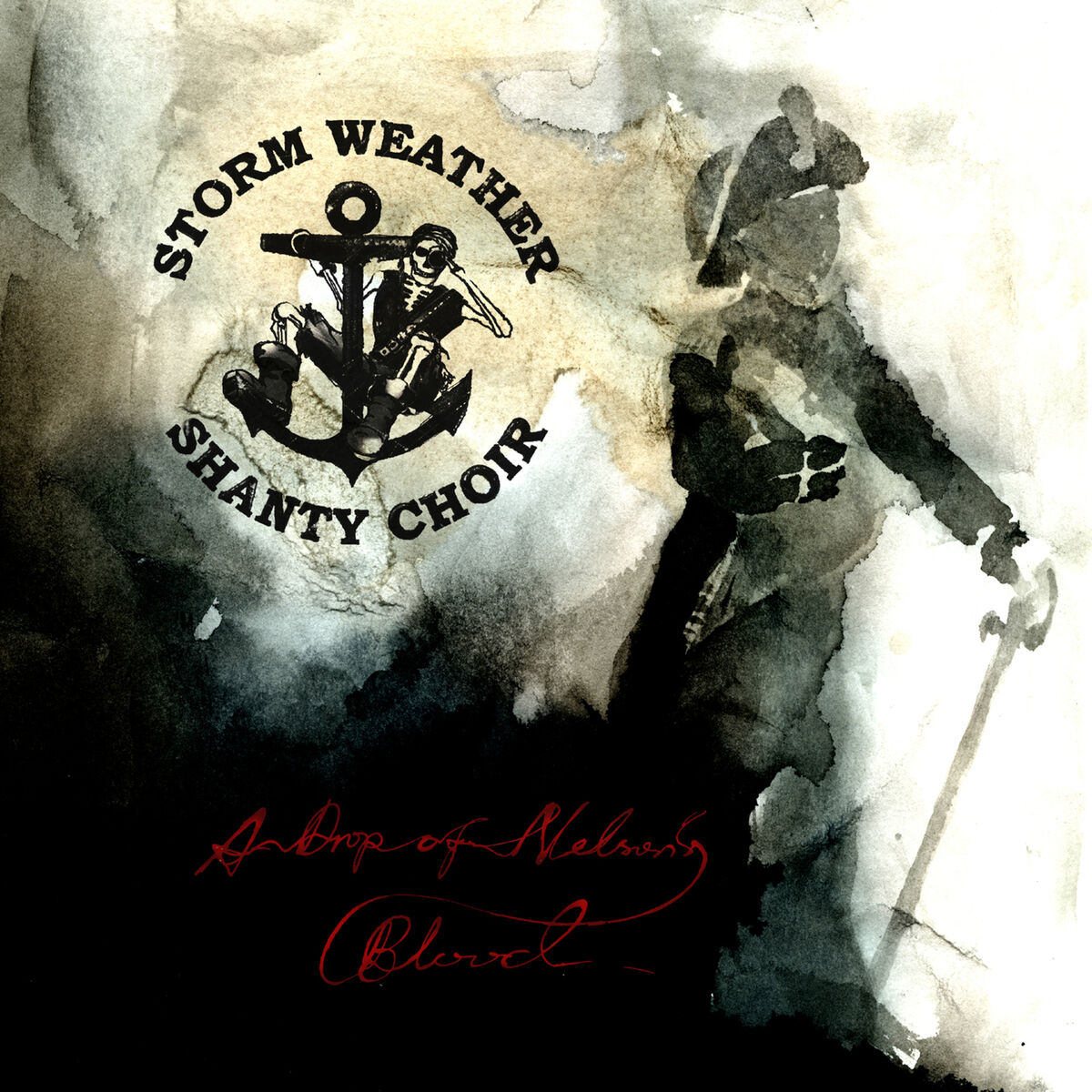 Album cover of A Drop of Nelson`s Blood