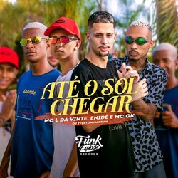 Cover of Até o Sol Chegar