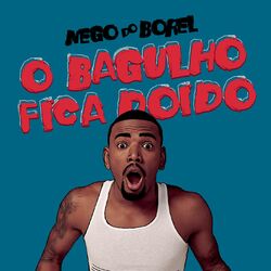 Cover of O Bagulho Fica Doido