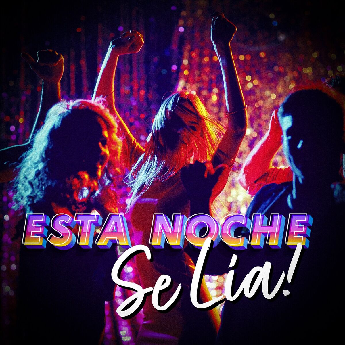 Album cover of Esta Noche Se Lia!