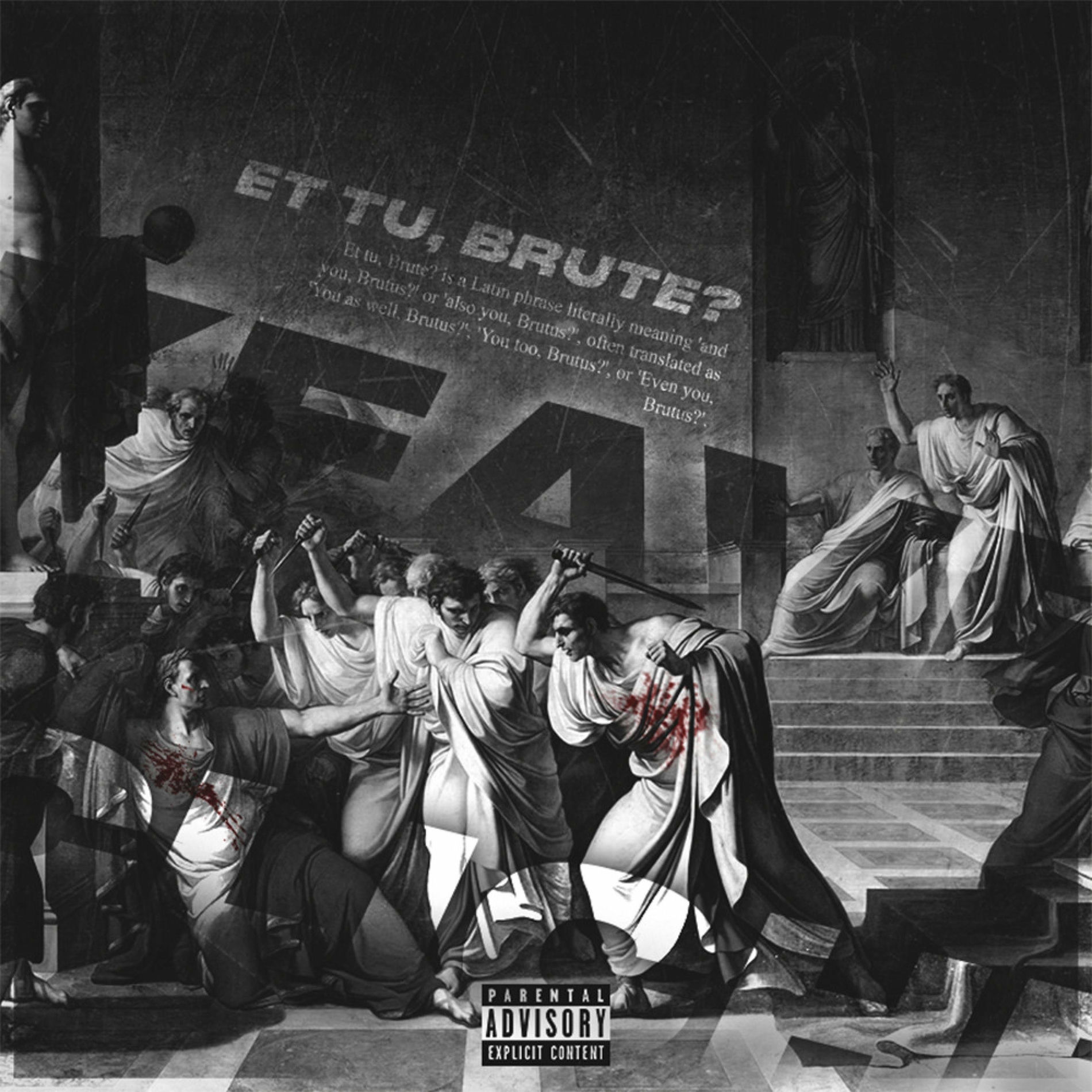 Album cover of Et Tu, Brute? (feat. s0cliché)