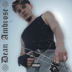 Dean Ambrose (feat. LASER.PRD)