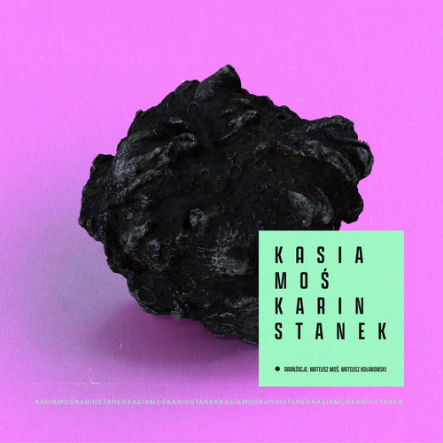 Kasia Moś Karin Stanek