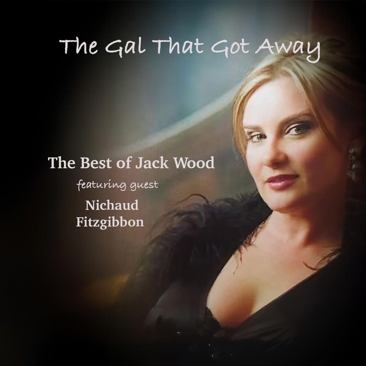 Album cover of The Gal That Got Away