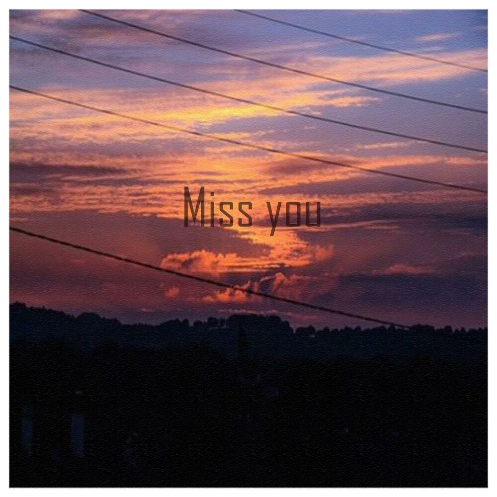 Picture of Miss You