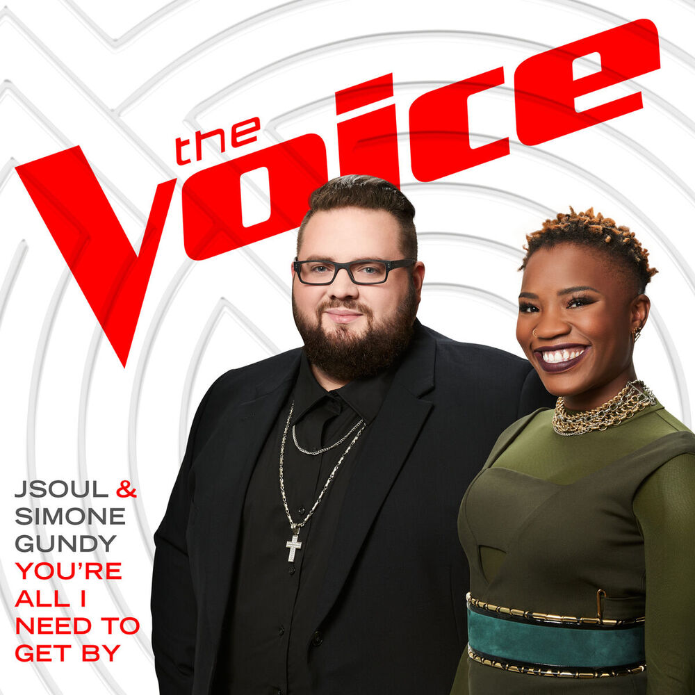 Picture of You’re All I Need To Get By (The Voice Performance)