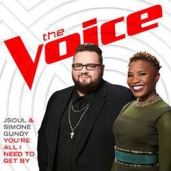 Cover of You’re All I Need To Get By (The Voice Performance)