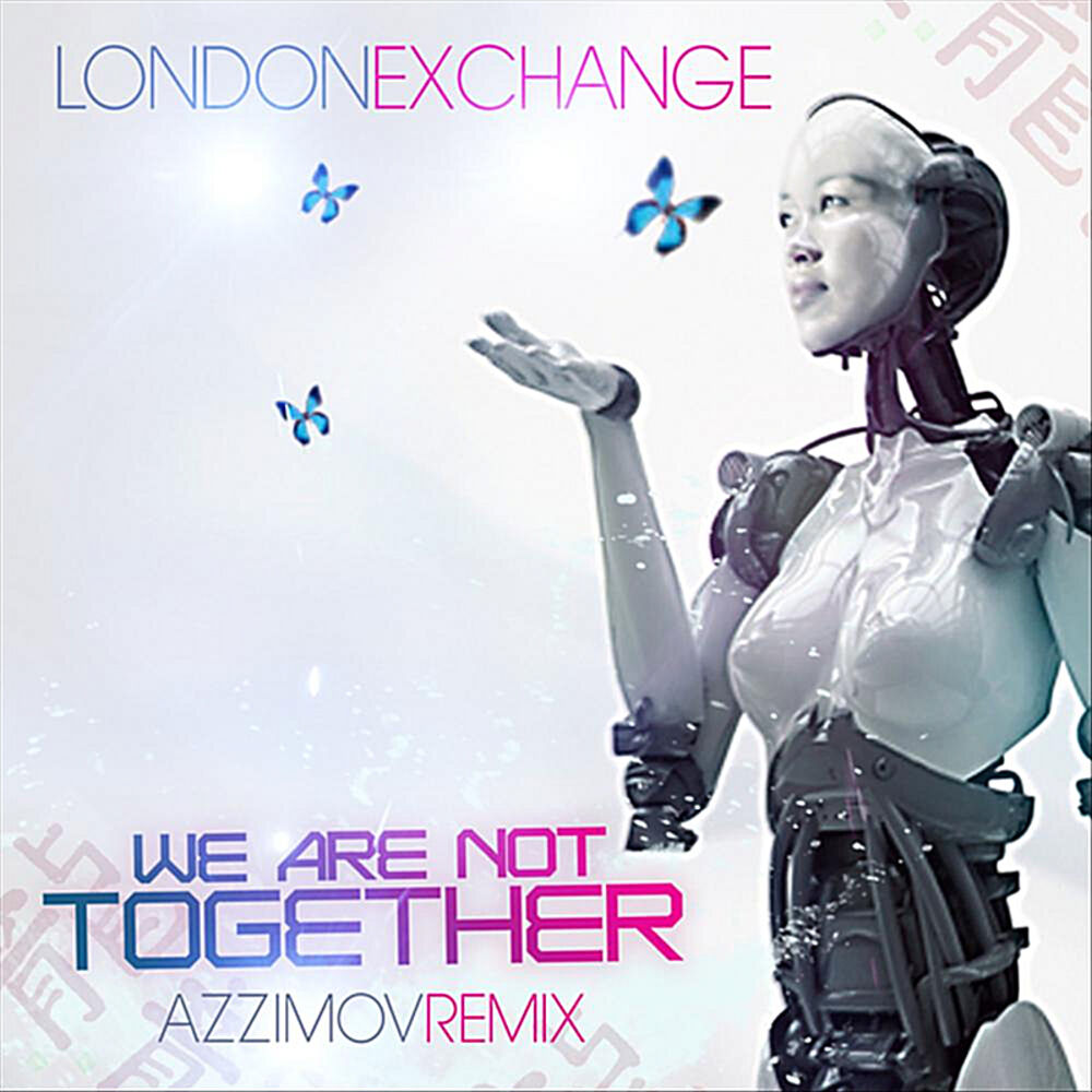 Picture of We Are Not Together (Azzimov Remix)
