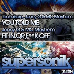Cover of You Told Me \ Fit In Or F**k Off