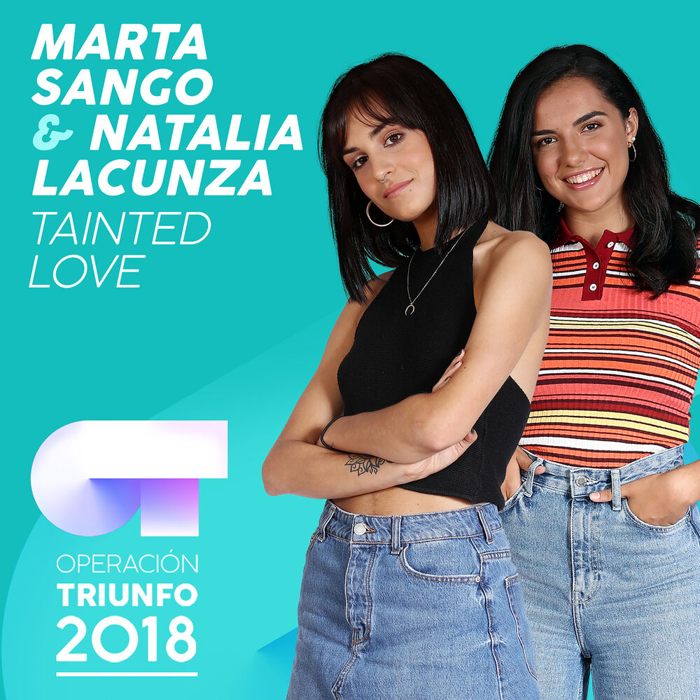 Picture of Tainted Love (Operación Triunfo 2018)