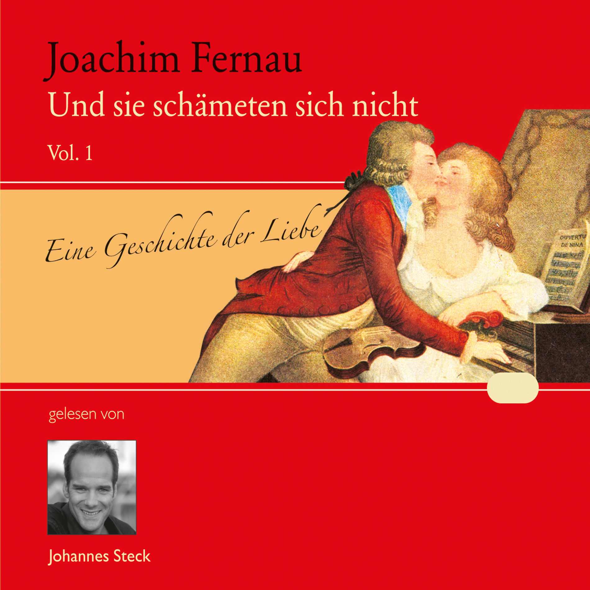 Album cover of Und sie schämeten sich nicht Vol. 01 (Eine Geschichte der Liebe)