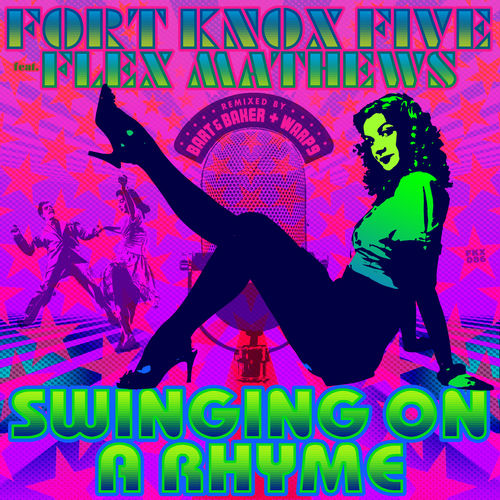 Swinging on a Rhyme (feat. Flex Mathews) by Fort Knox Five - 105 BPM