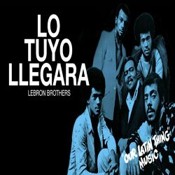 Cover of Lo Tuyo Llegara