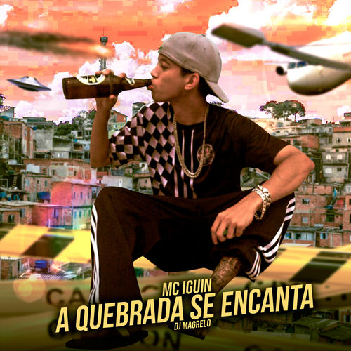 A Quebrada Se Encanta