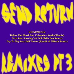 Cover of Send Return Remixes Pt. 3