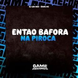Cover of Entao Bafora na Piroca