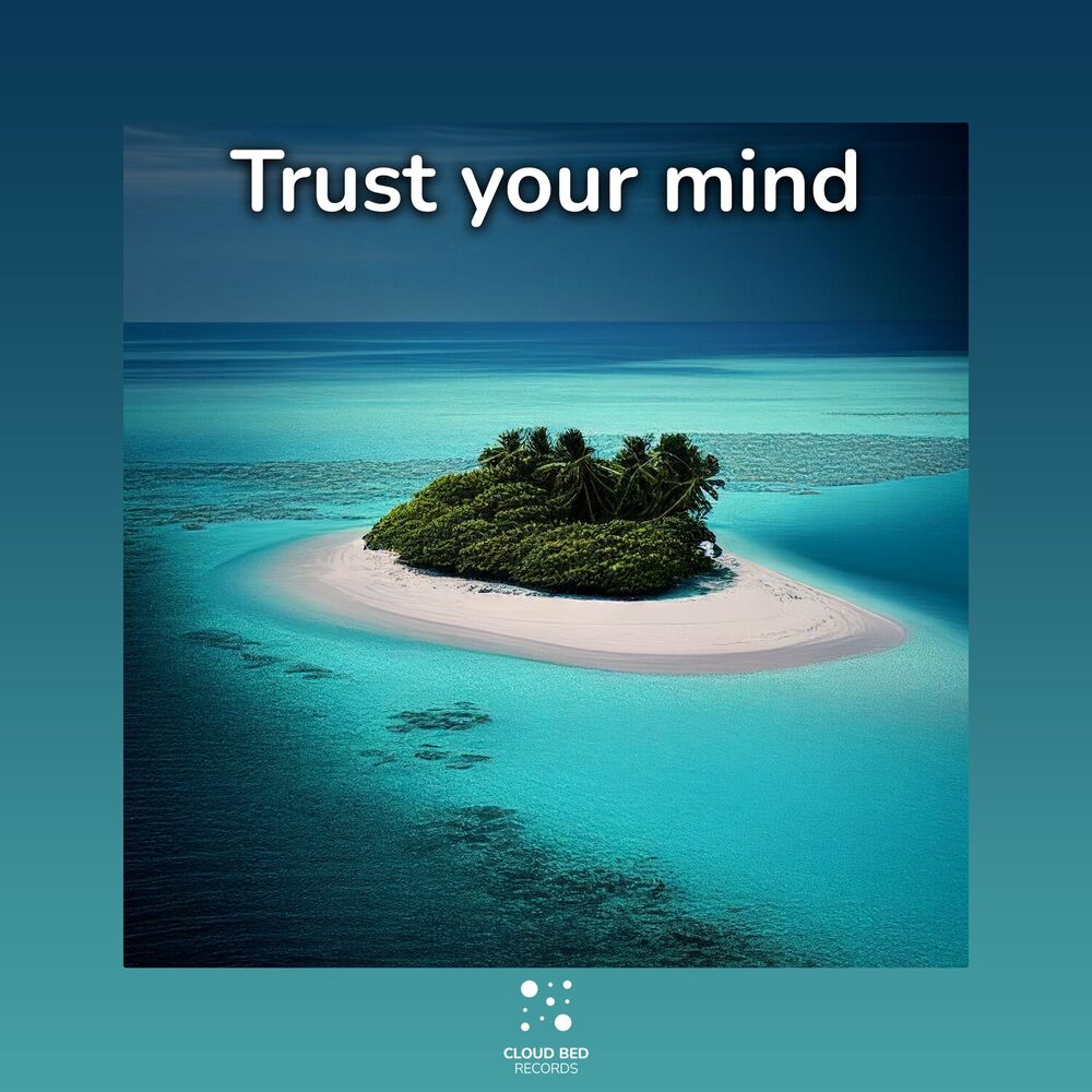 Picture of Trust Your Mind