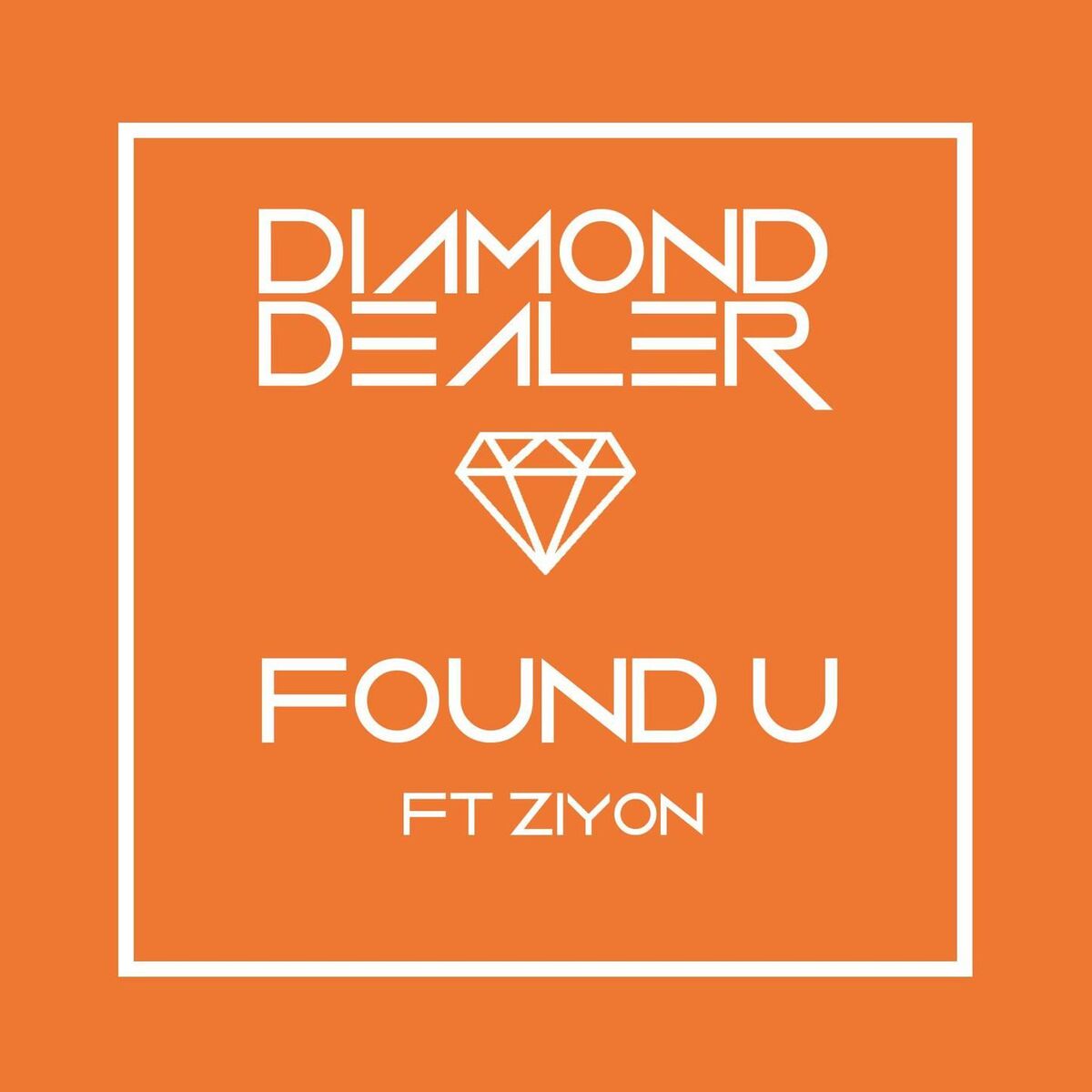 Album cover of Found U [feat. Ziyon]
