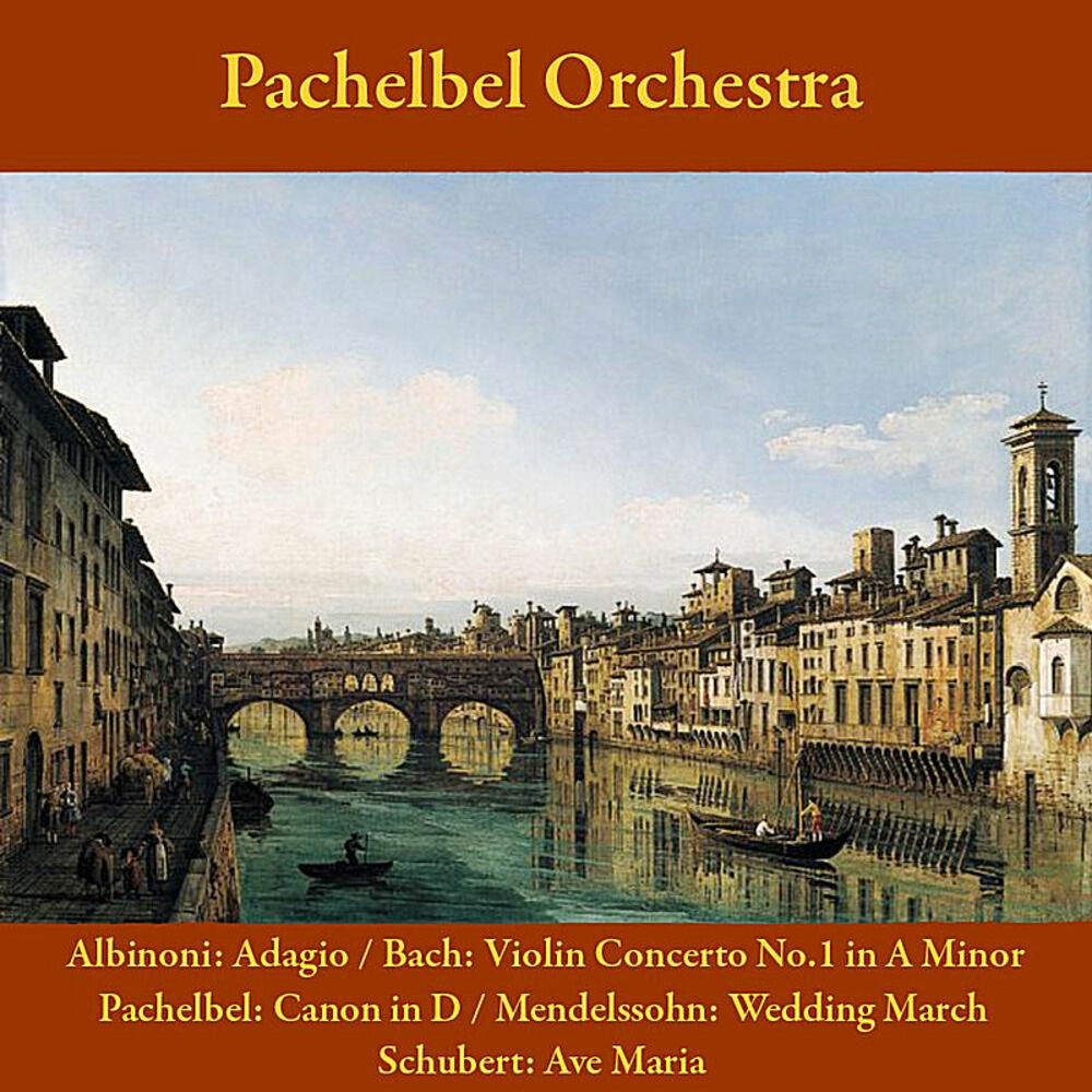 Picture of Albinoni, Adagio & Bach: Violin Concerto No. 1 in A Minor / Pachelbel: Canon in D Major / Mendelssohn: Wedding March / Schubert: A