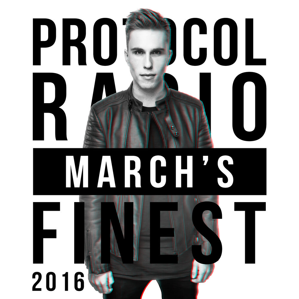 Picture of Protocol Radio - March's Finest 2016