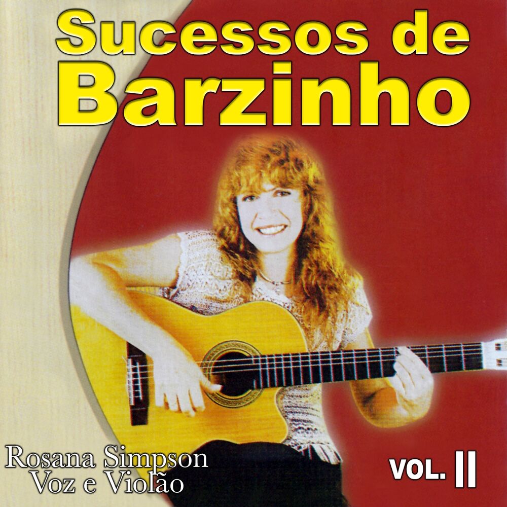 Picture of Sucessos de Barzinho, Vol. 2 (Rosana Simpson Voz e Violão)