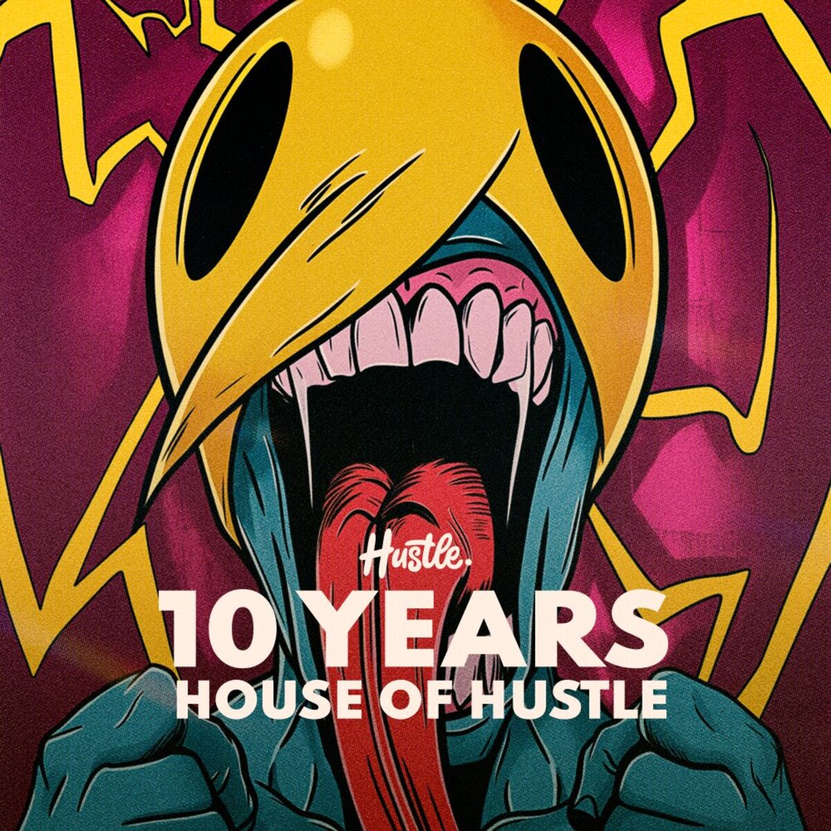 Album cover of 10 Years: House Of Hustle
