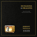 Johnny Douglas | The Collection: Dungeons & Dragons (Music from the 1983 Television Animation Series)