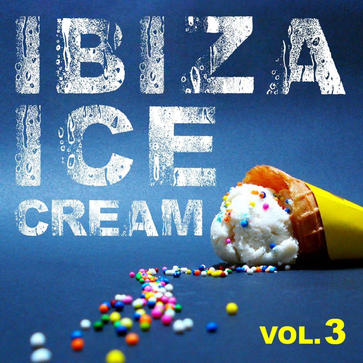 Album cover of Ibiza Ice Cream, Vol 3