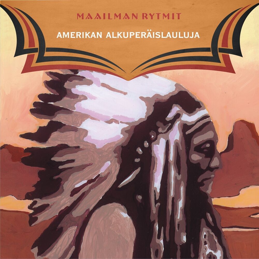Picture of Maailman Rytmit - Amerikan Alkuperäislauluja