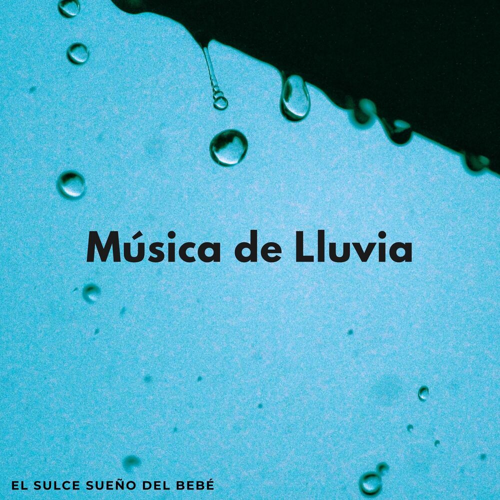 Picture of Música De Lluvia: El Sulce Sueño Del Bebé