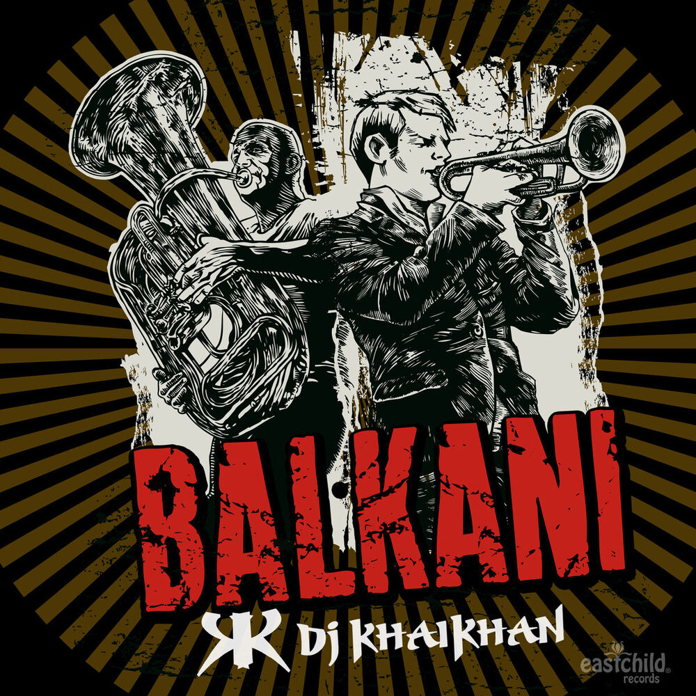 Picture of DJ Khaikhan - Balkani