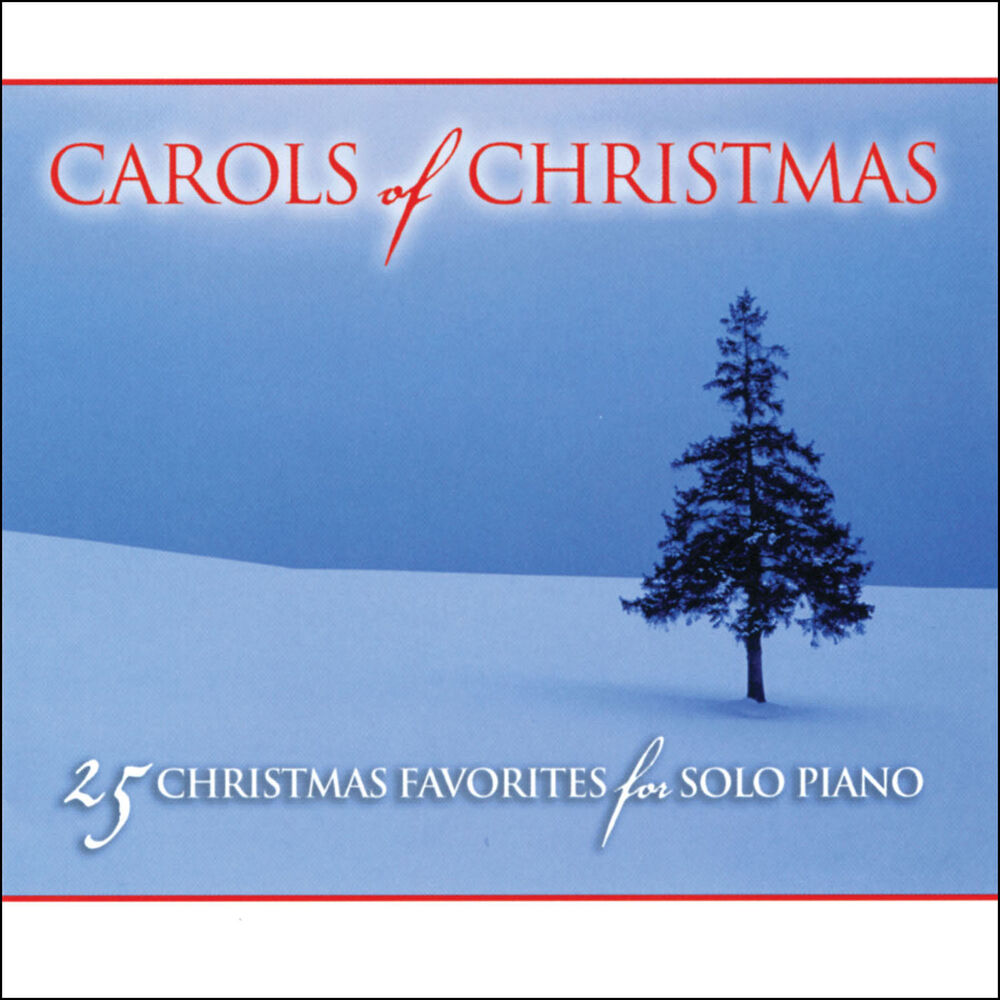 Picture of Carols of Christmas: 25 Christmas Favorites for Solo Piano